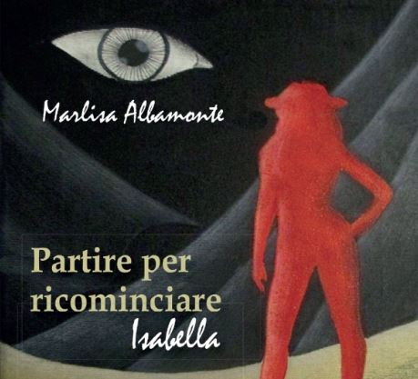 partire per ricominciare isabella
